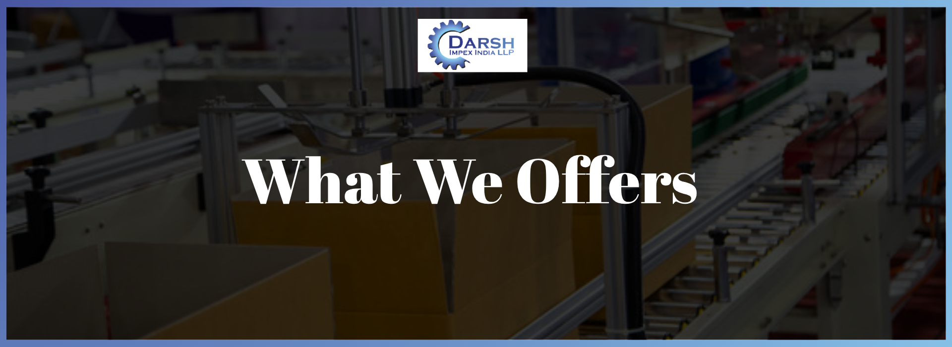 What We Offers Banner