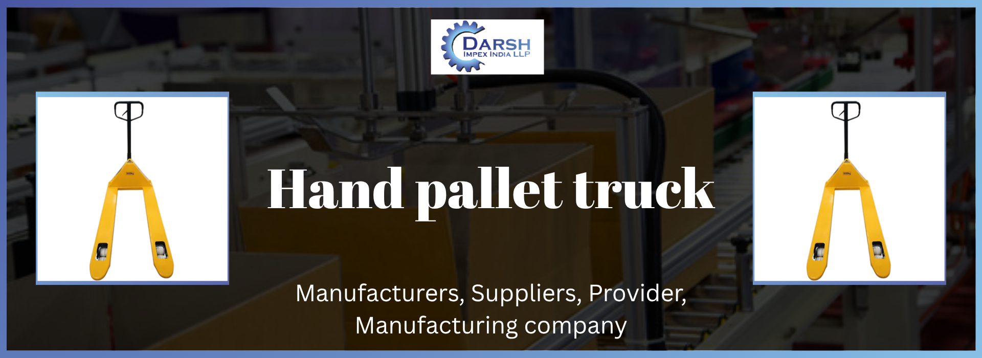 Hand Pallet Truck Suppliers