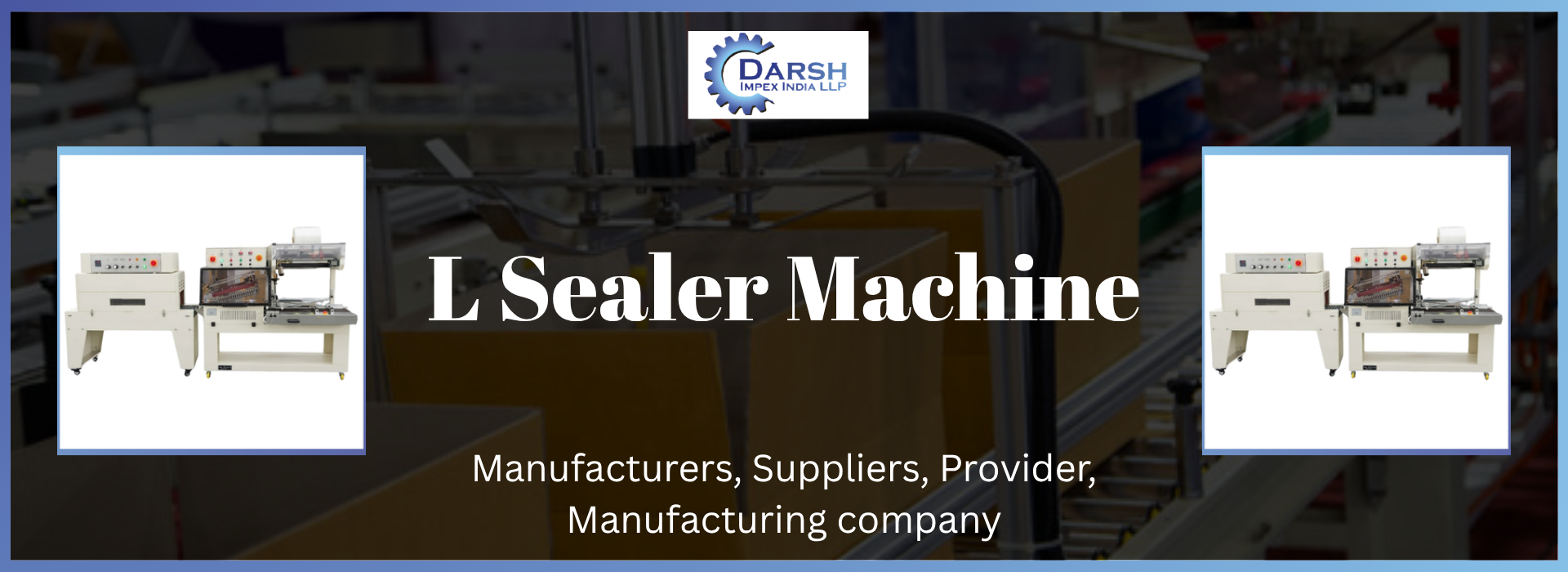L Sealer Machine Suppliers
