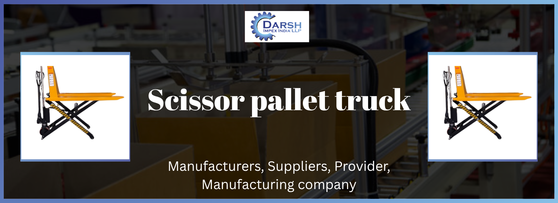 Scissor Pallet Truck Suppliers