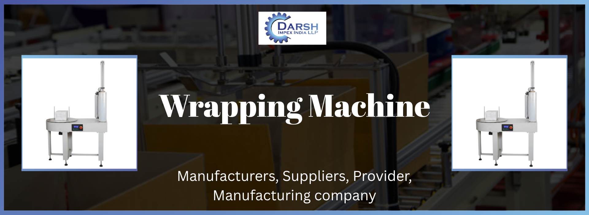 Wrapping Machine Suppliers